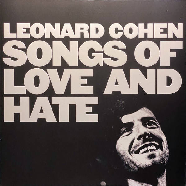 Leonard Cohen – Songs Of Love And Hate LP (50TH ANNIVERSARY) White